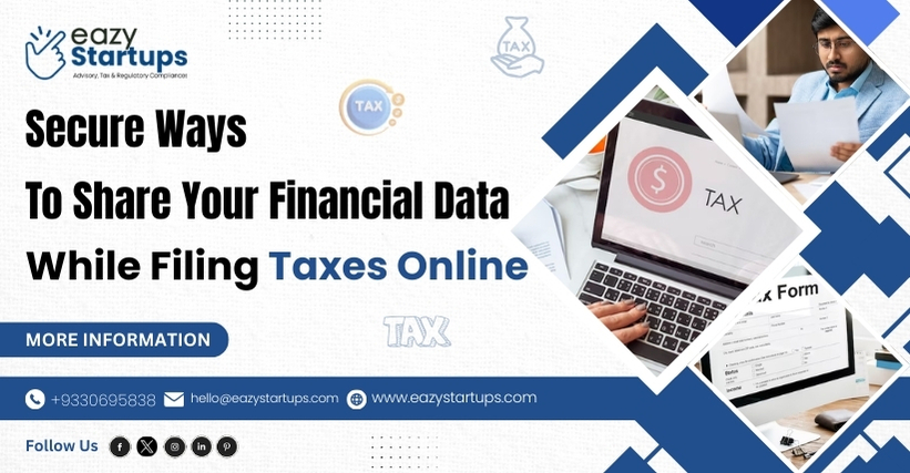 Secure Ways To Share Your Financial Data While Filing Taxes Online