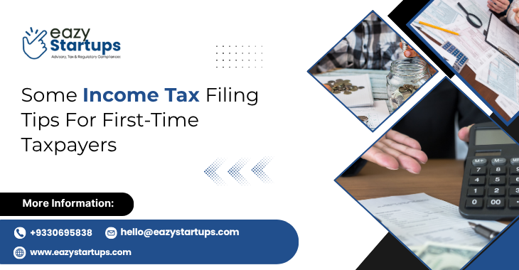 Some Income Tax Filing Tips For First-Time Taxpayers